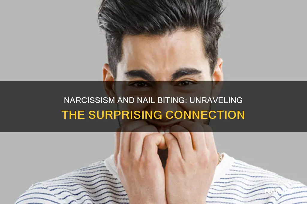 do narcissists bite their nails