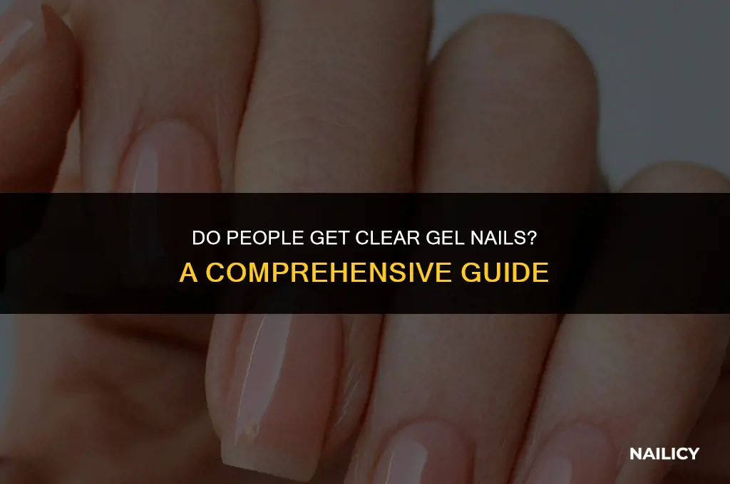 do people get cleargel nails