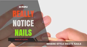 Do People Really Notice Nails? The Surprising Truth Revealed
