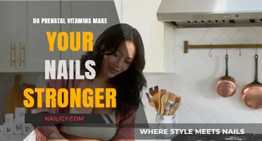 Prenatal Vitamins: Do They Strengthen Nails?