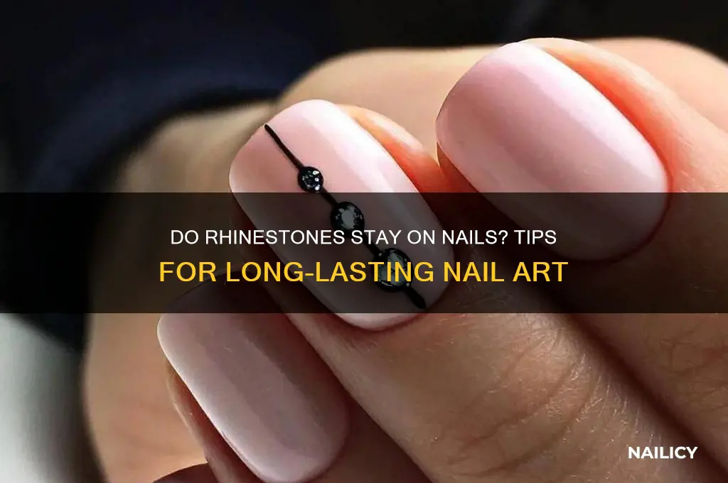 do rhinestones stay on nails