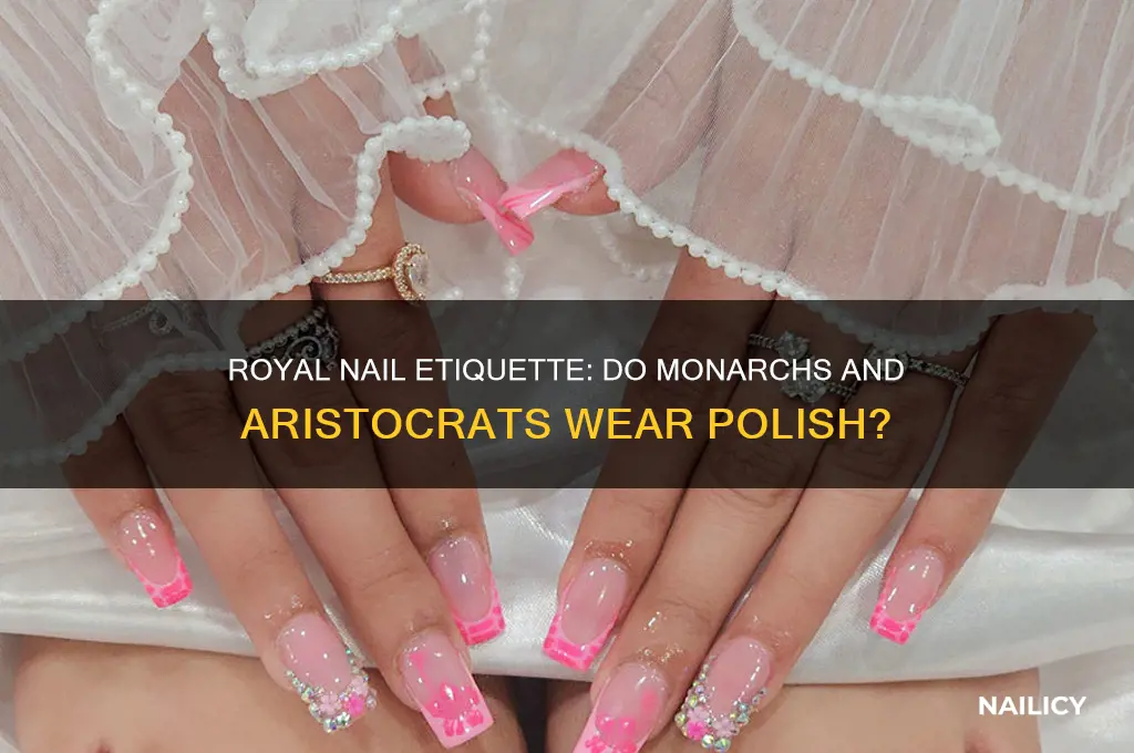 do royals wear nail varnish