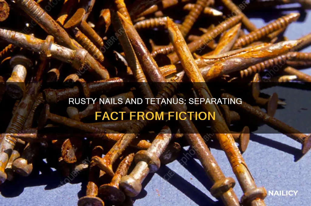 do rusty nails have tetanus