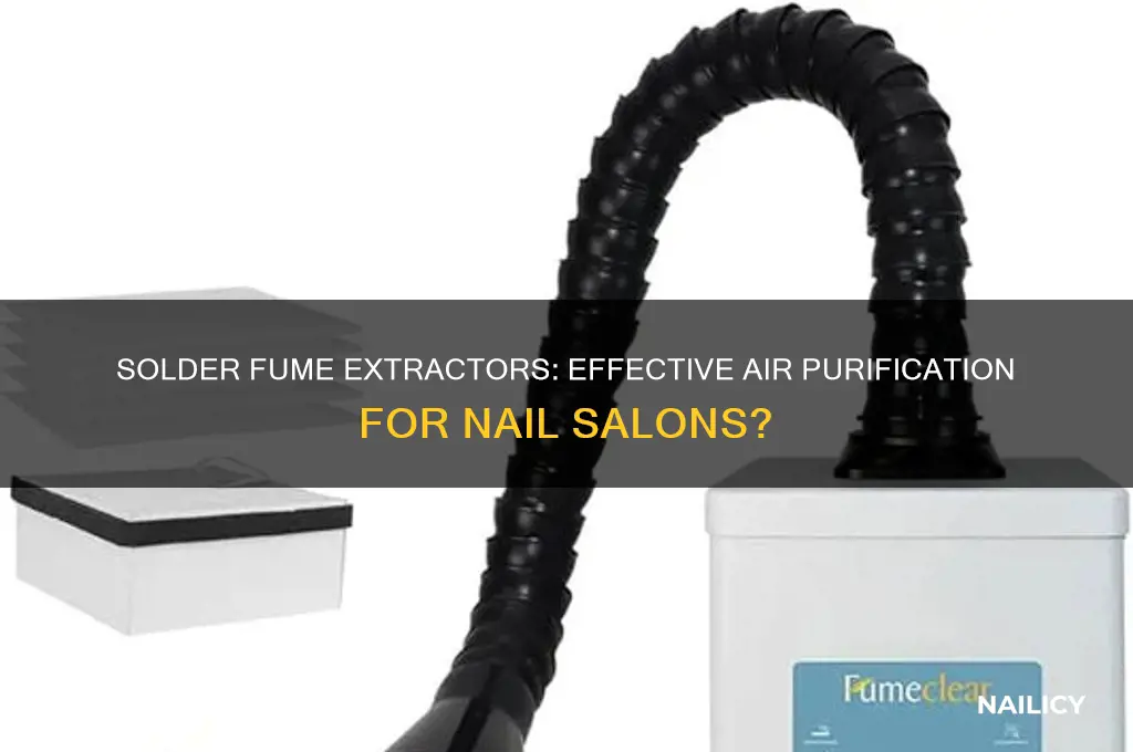 do solder fume extractors for for nail salons