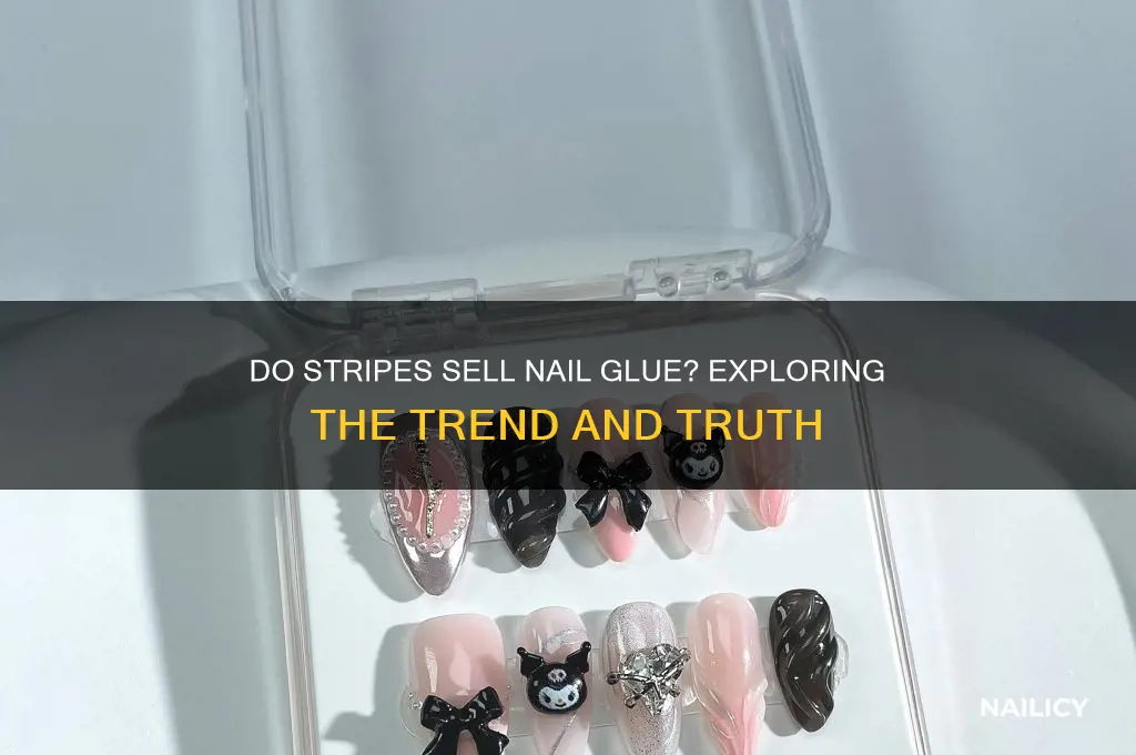 do stripes sell nail glue