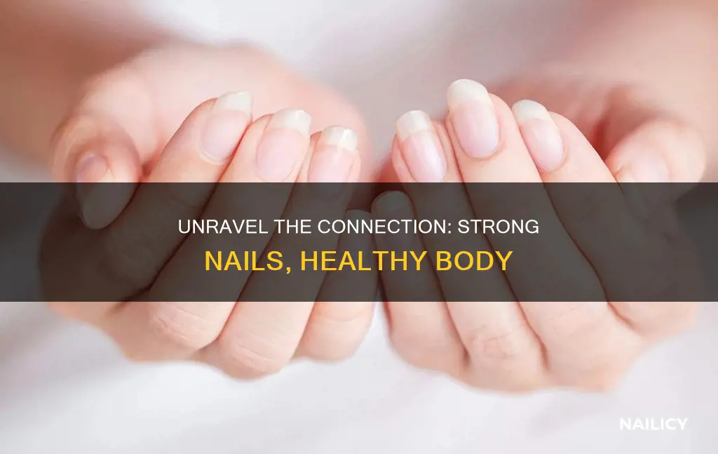 do strong nails mean good health