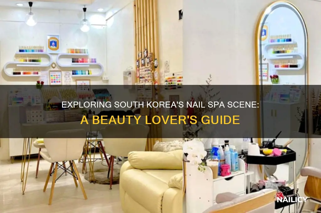 do they have nail spas in south korea