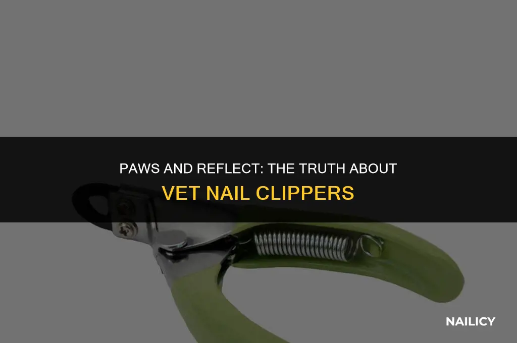 do vets use different nail clippers
