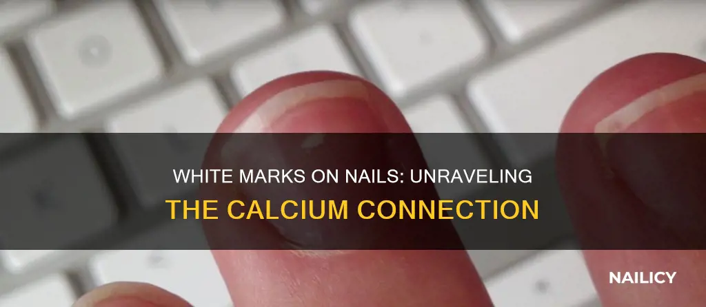 do white marks on nails mean calcium deficiency