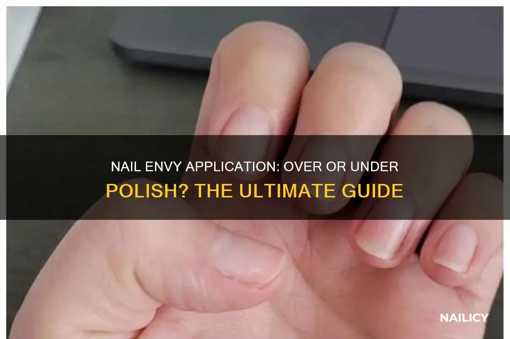 do you apply nail envy over or under polish