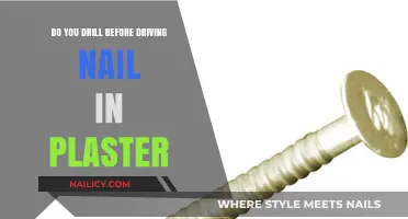 Drilling vs. Hammering: Best Method for Driving Nails in Plaster