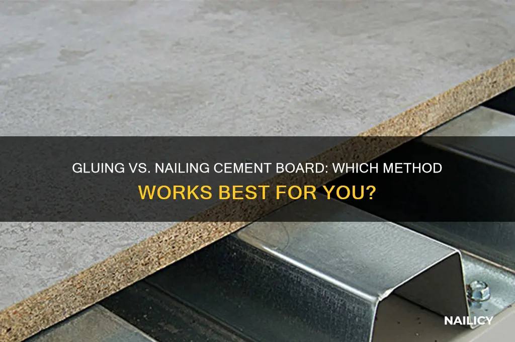 do you glue or nail cement board