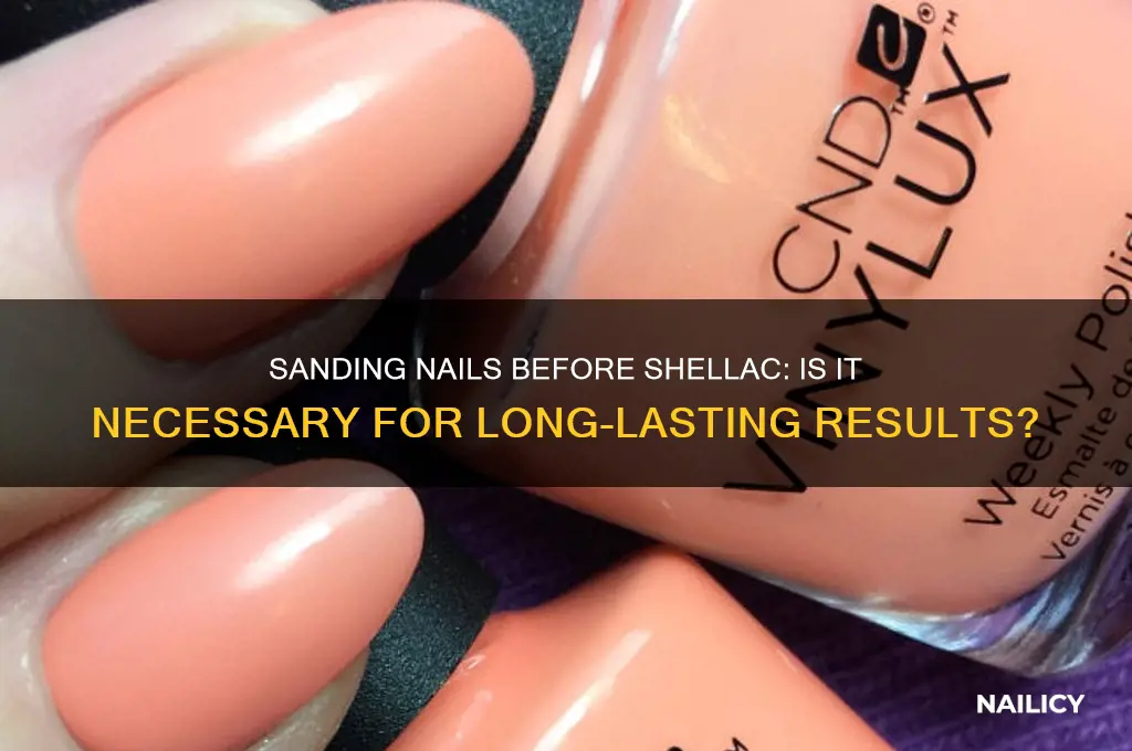 do you have to sand nails got shellac