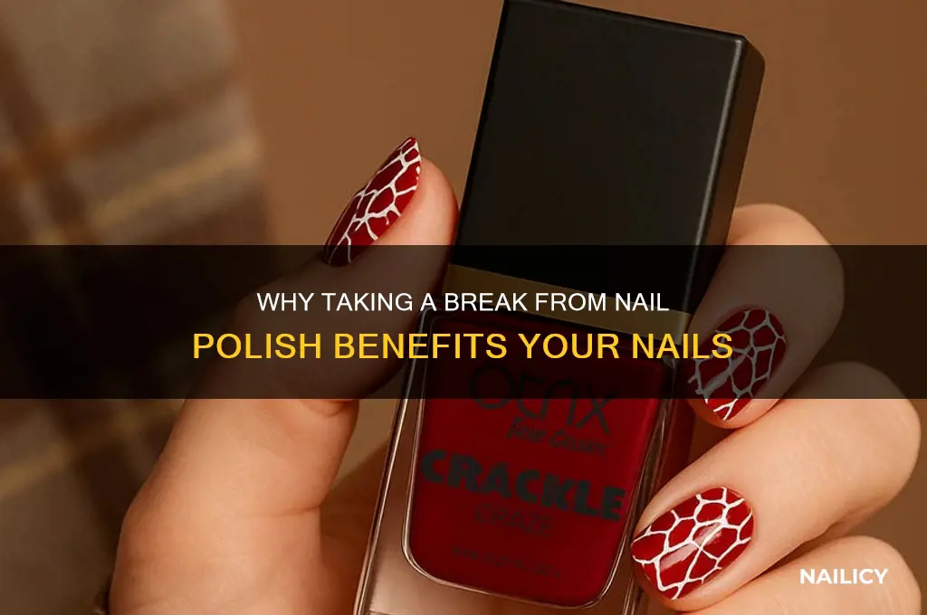 do you leave your nail polish off for weeks