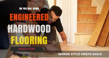 Nailing Down Engineered Hardwood Flooring: Best Practices and Tips