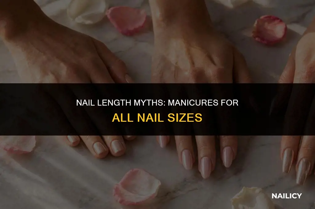 do you need long nails to get a manicure