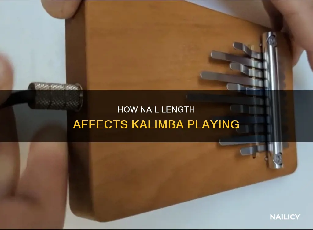 do you need long nails to play kalimba