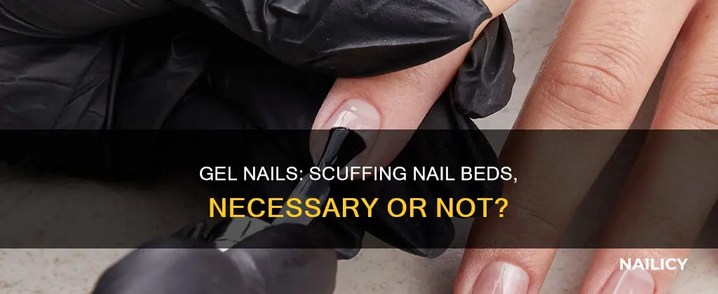 do you need to scuff the nail for gel nails