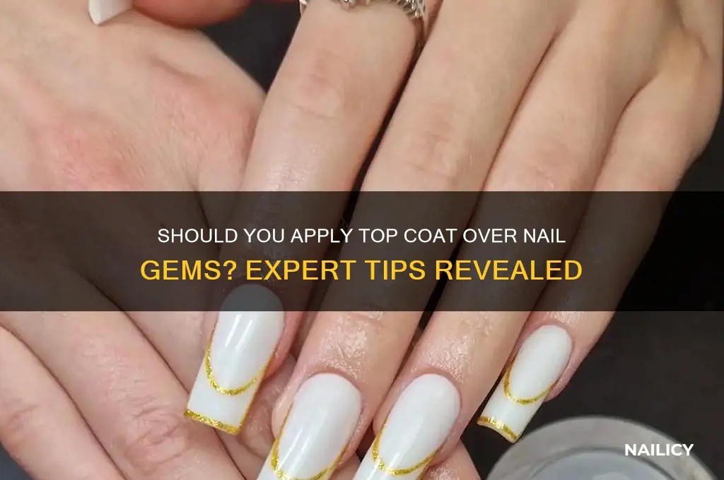do you put top coat over nail gems