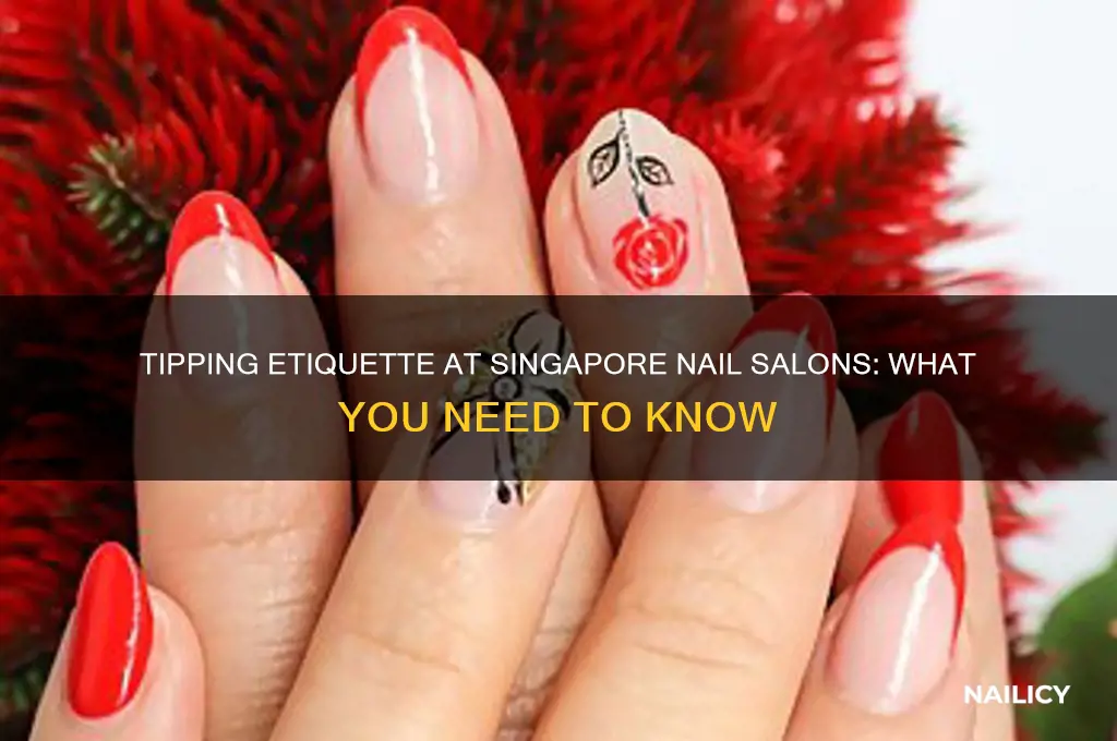 do you tip at nail salons in singapore