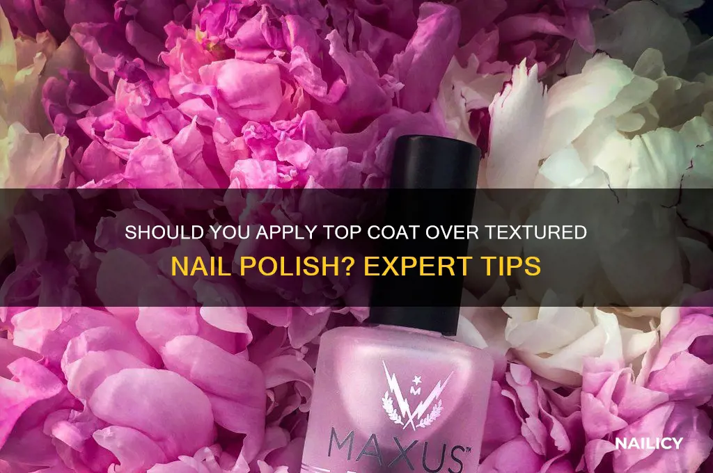 do you use a top coat with textured nail polish