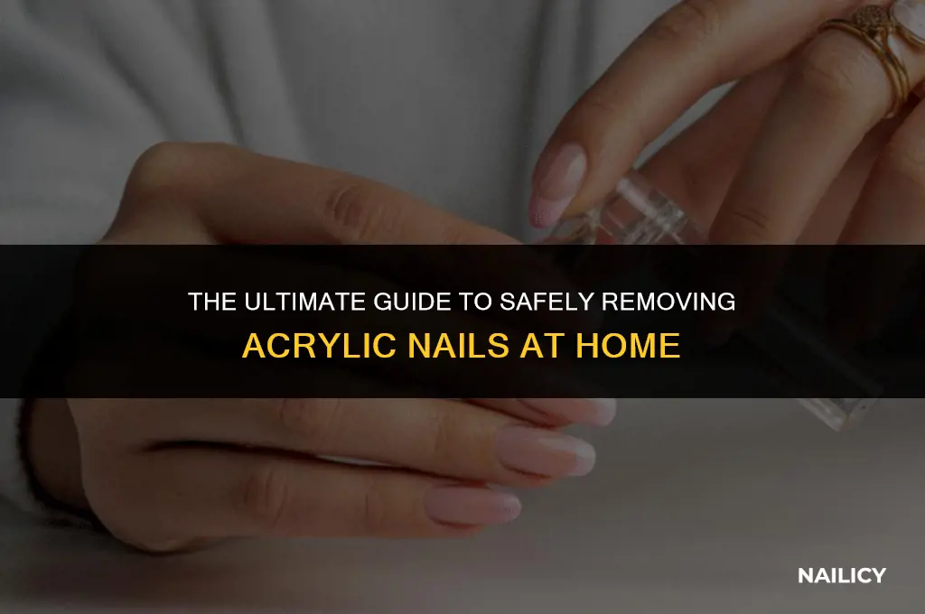 do you use nail polish remover to remove acrylic nails