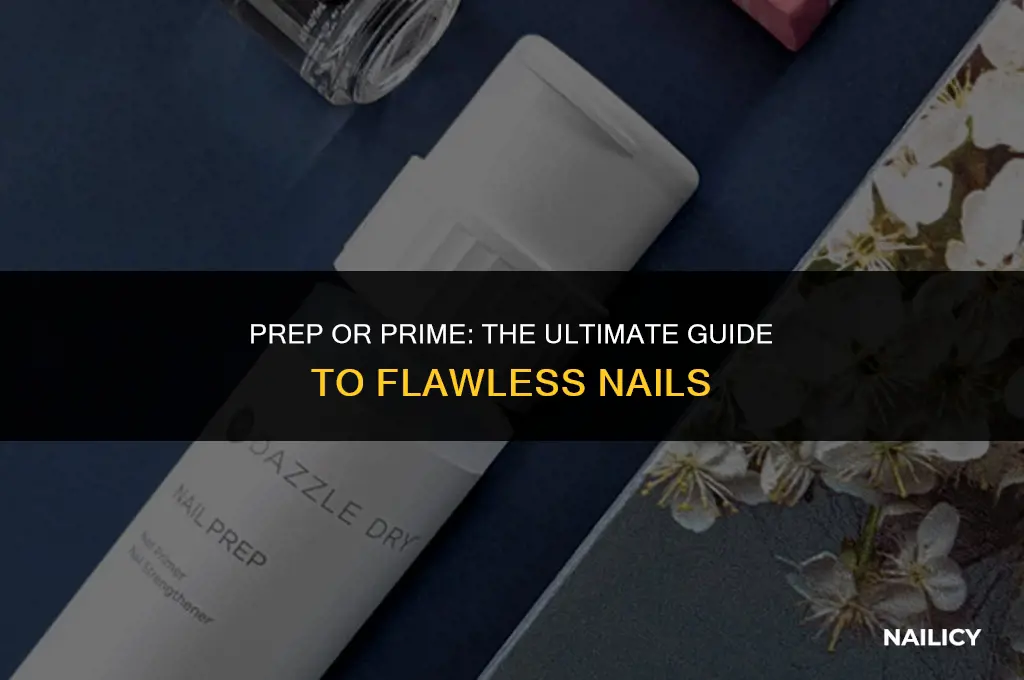 do you use nail prep or primer first