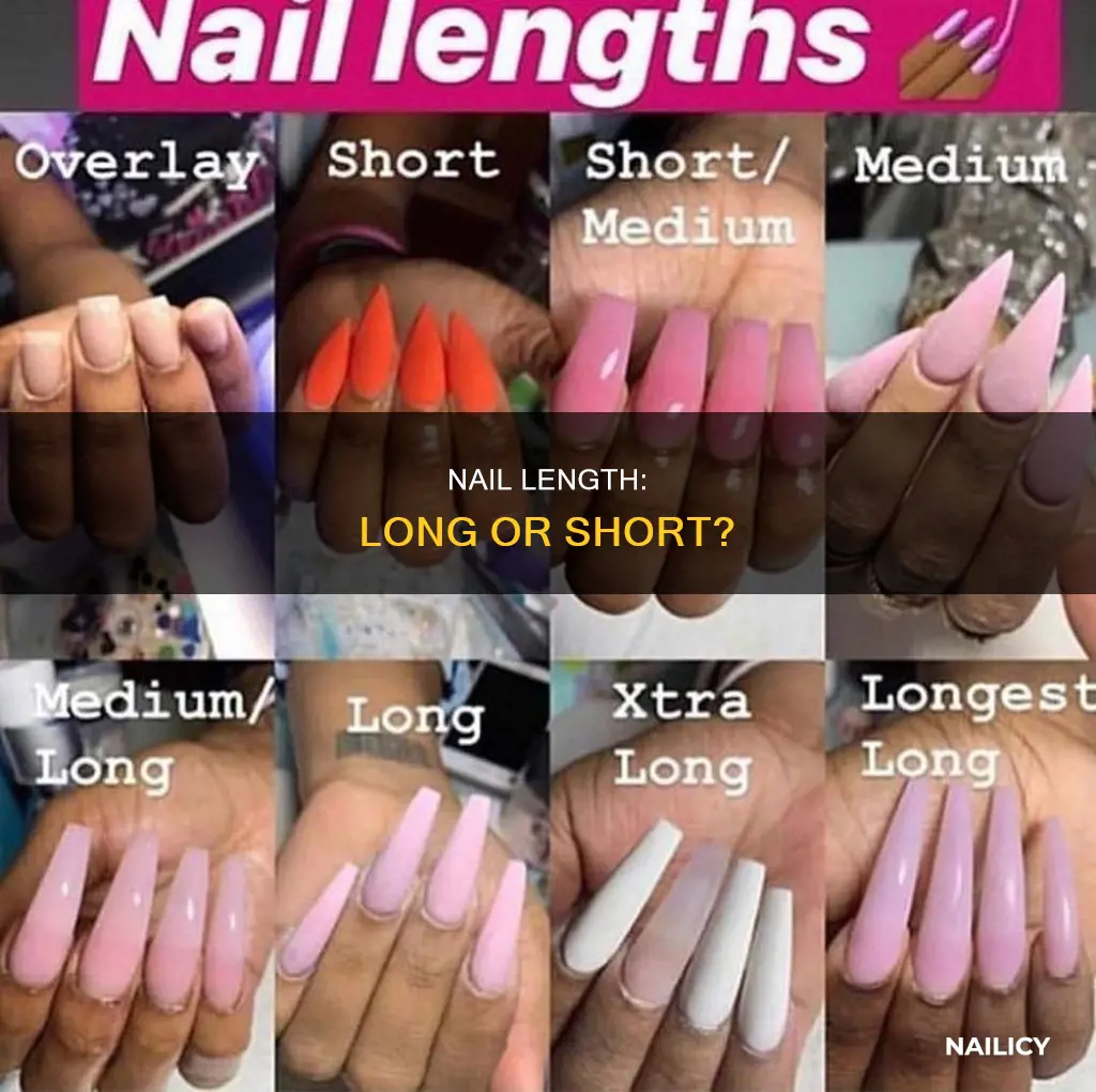 do you want long nail or short nail