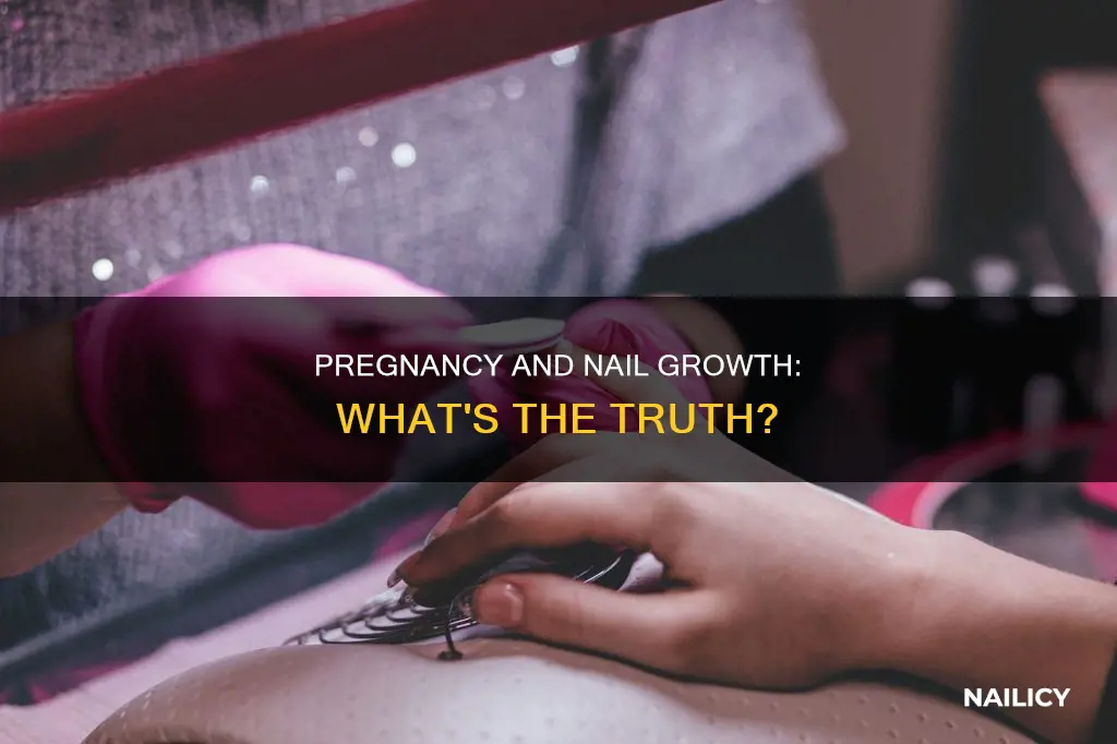 do your nails grow during pregnancy