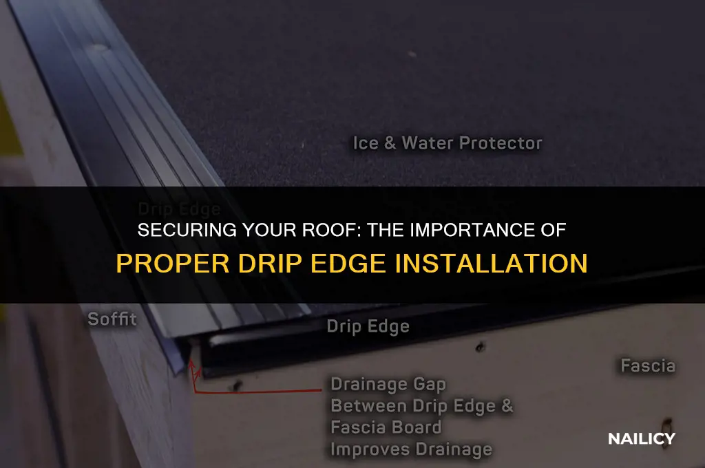 does a drip edge get nailed from sideways