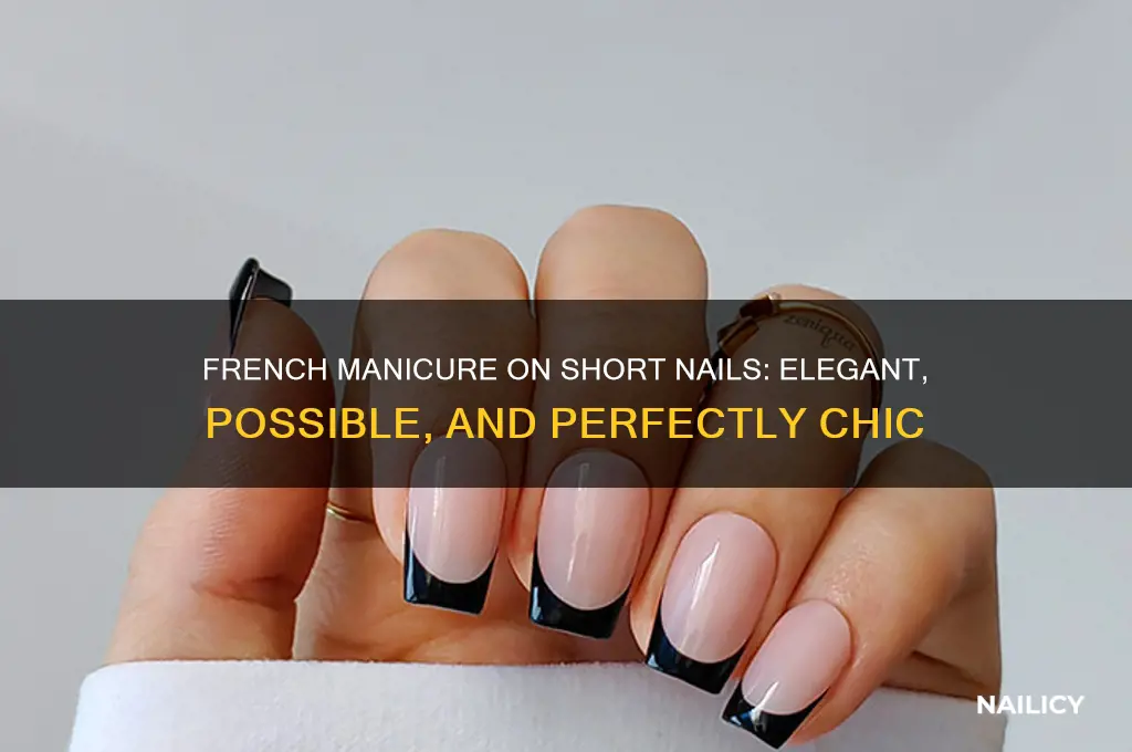 does a french manicure work on short nails