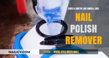 Meth Labs: Why the Smell of Nail Polish Remover?