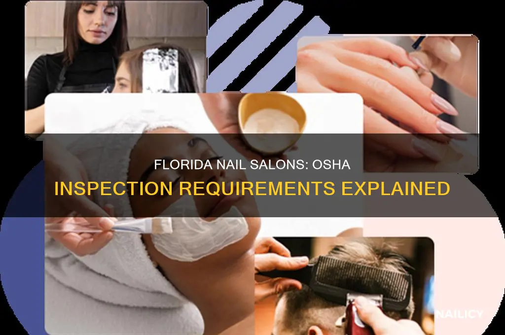 does a nail salon require an osha inspection florida