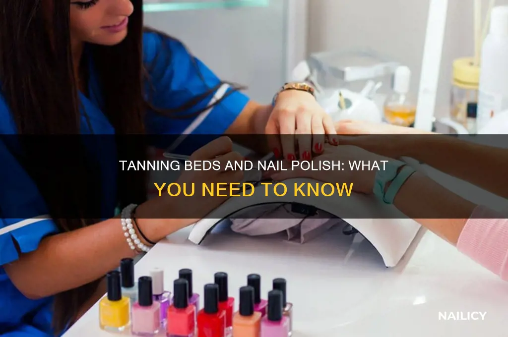 does a tanning bed mess up your nail polish