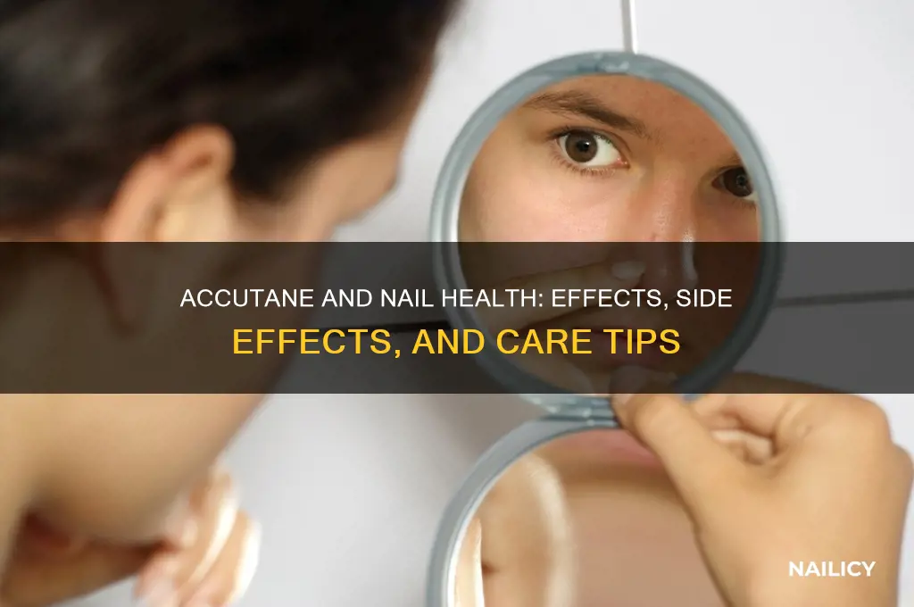 does accutane affect nails