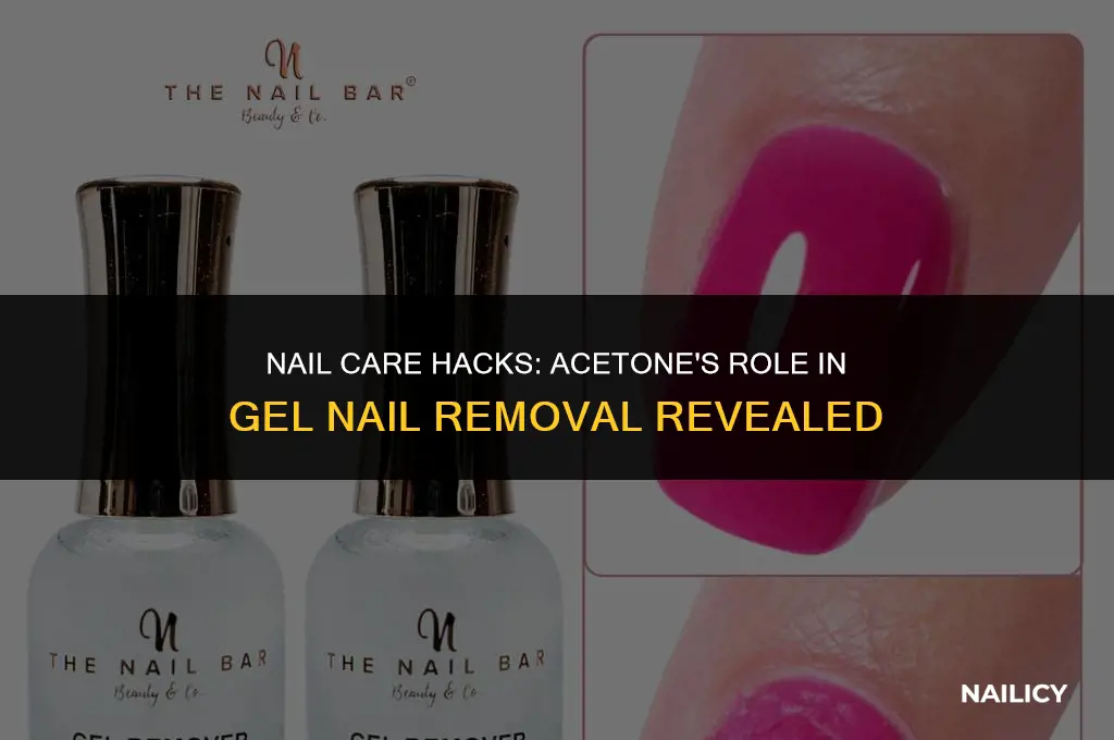 does acetone get rid of gel nails