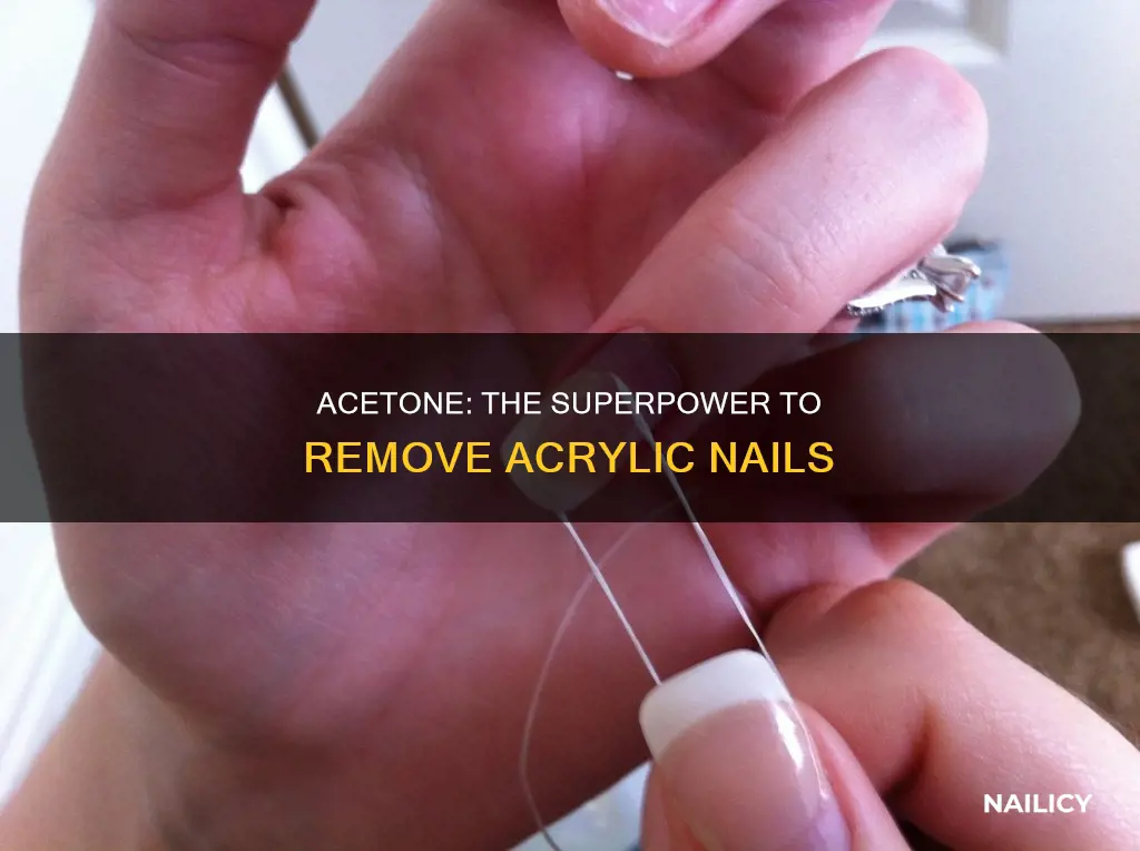 does acetone remove acrylic nails