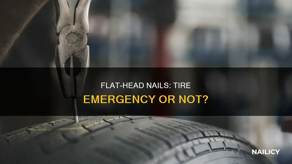 does aflat head nail need imediste removable from a tire