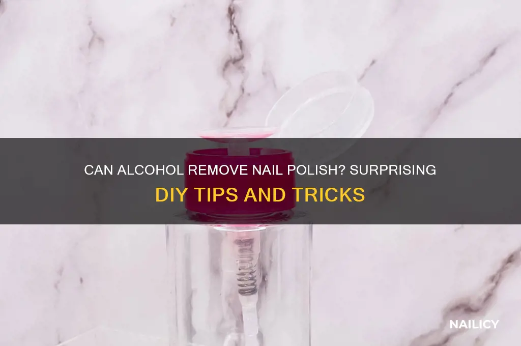 does alcohol take nail polish off
