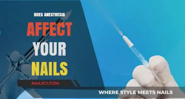 Anesthesia and Nail Health: Uncovering the Surprising Connection