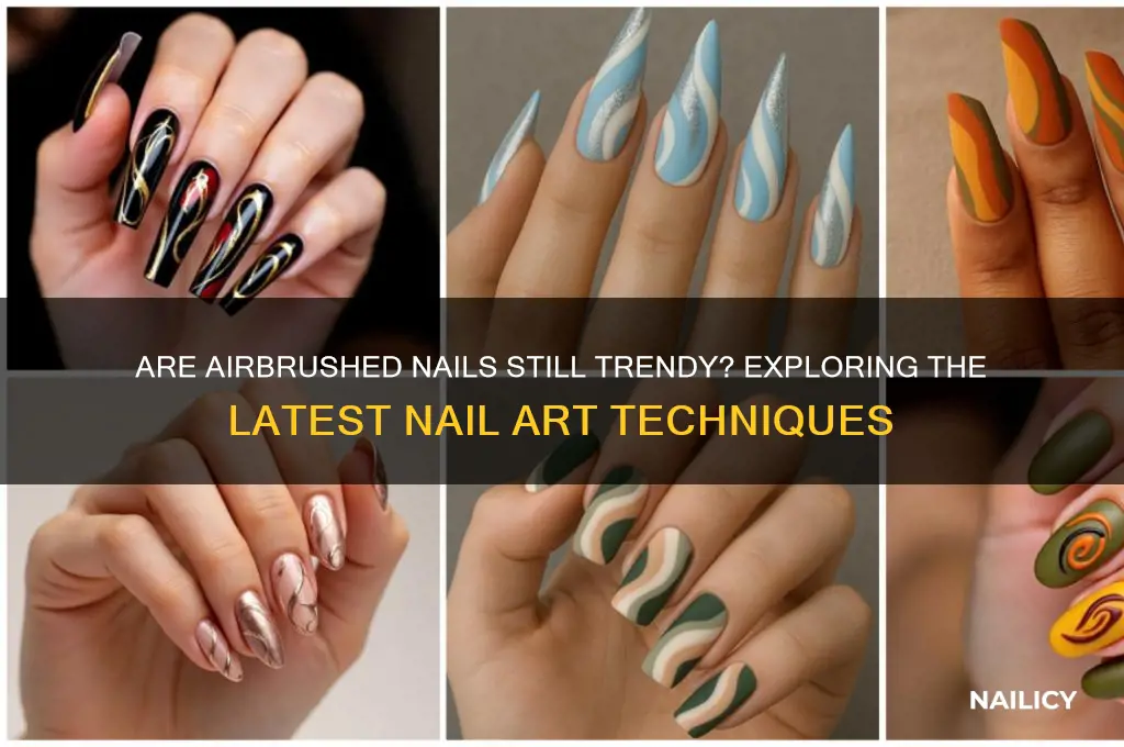 does anyone airbrush nails anymore