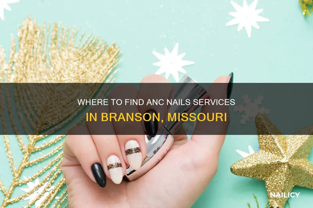 does anyone do anc nails in branson