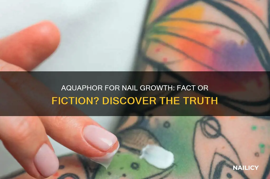does aquaphor help nail growth
