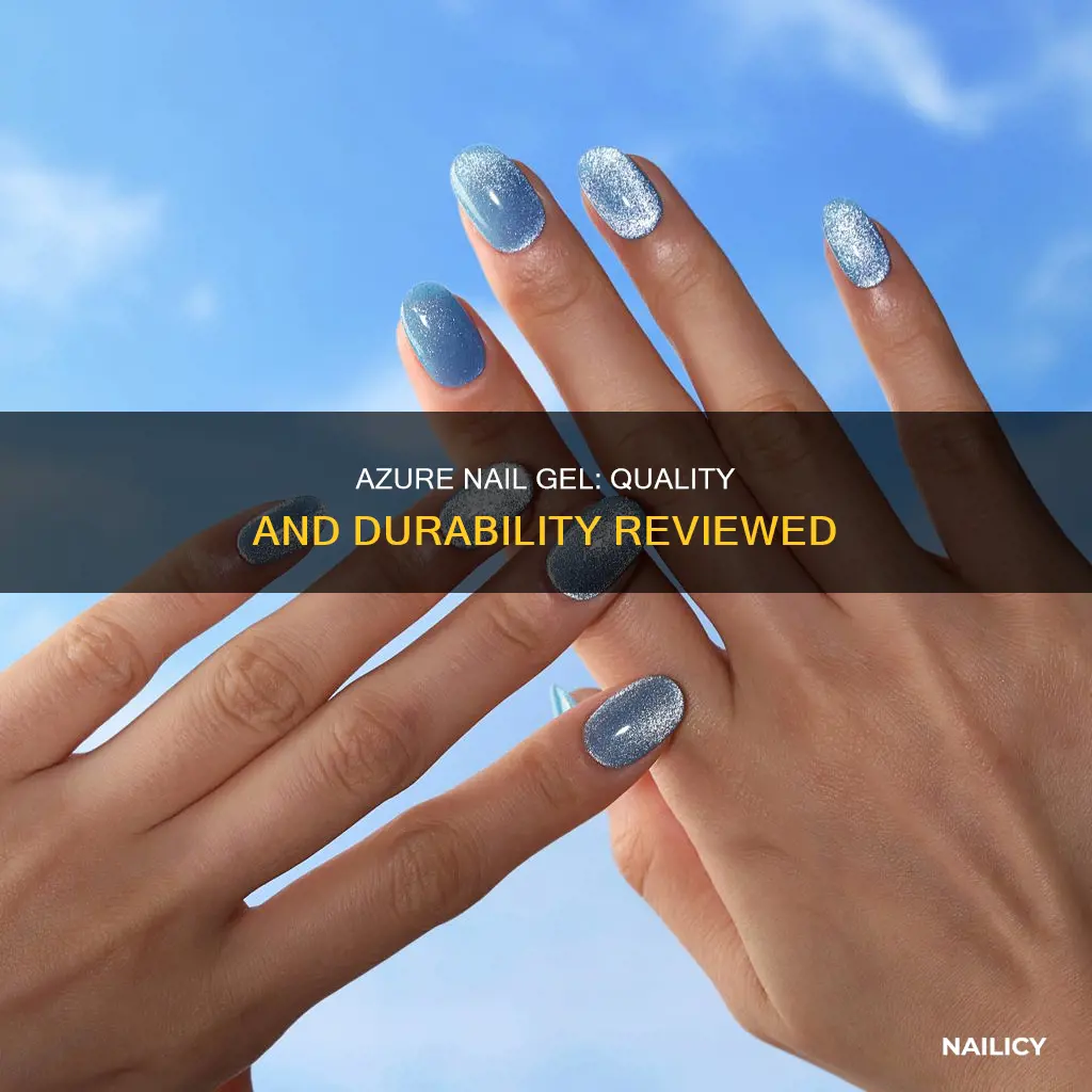does azure make good nail gel