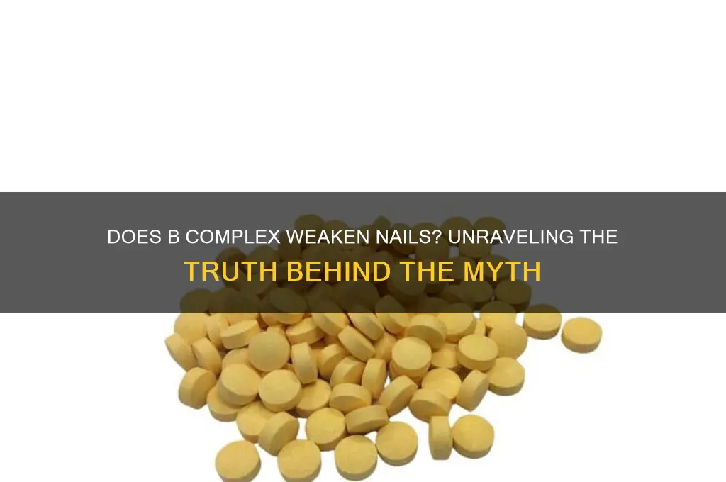 does b complex weaken nails