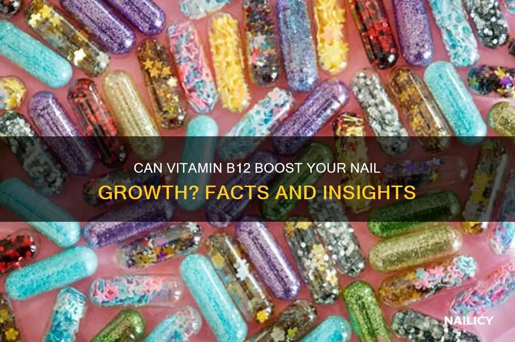 does b12 help nail growth