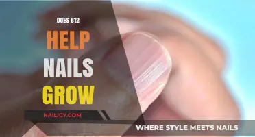 B12 for Nail Growth: Does It Work?