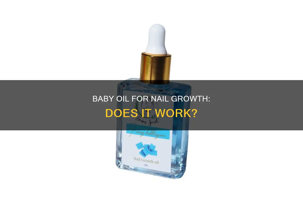 does baby oil make your nails grow