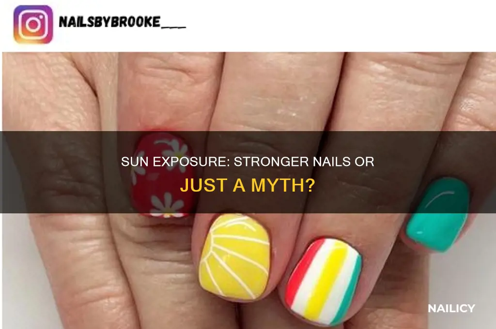 does being in the sun make your nails stronger