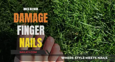 Bleach and Nails: The Damaging Effects of Bleach